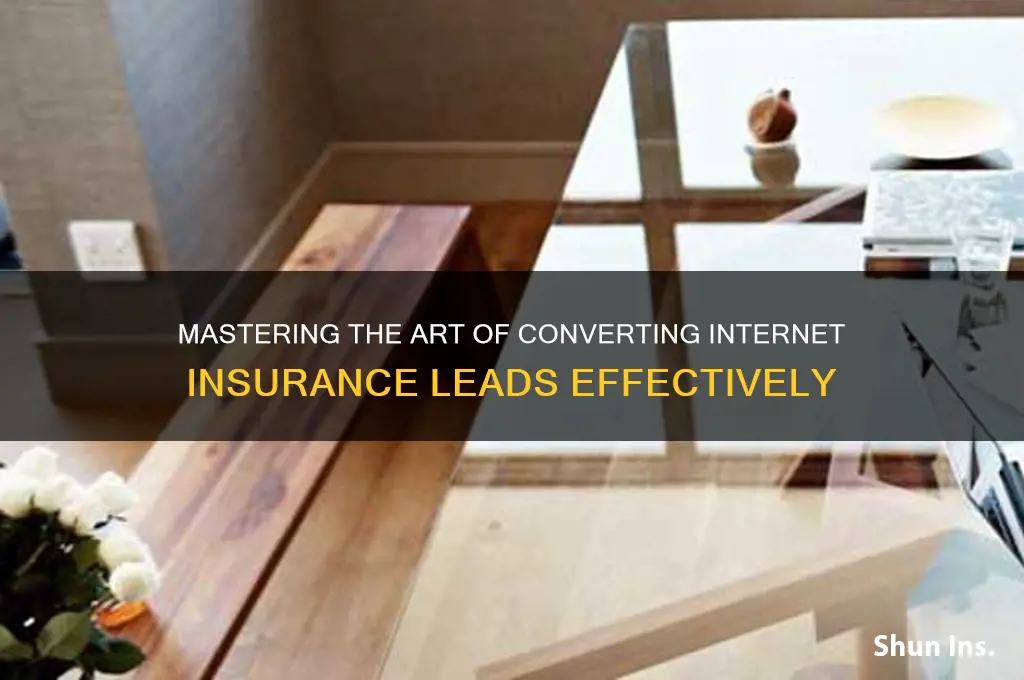 how to close internet insurance leads