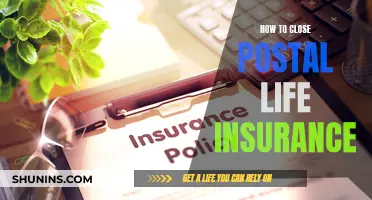 Postal Life Insurance: Steps to Close Your Policy