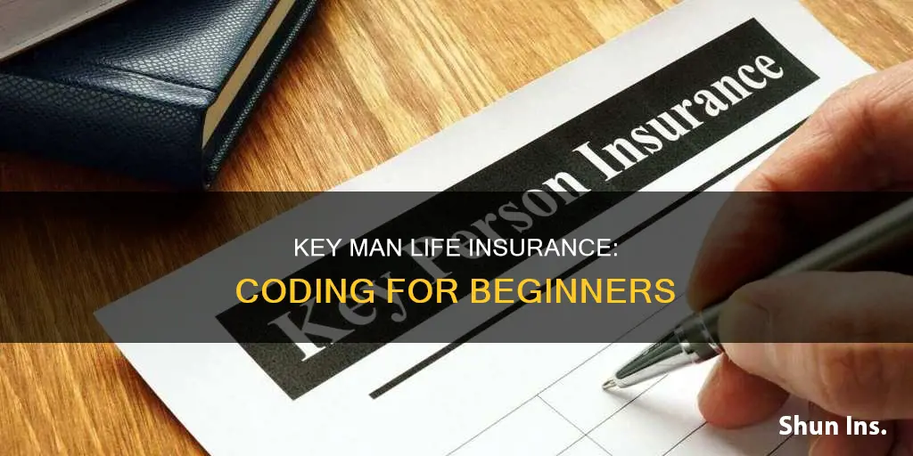 how to code key man life insurance