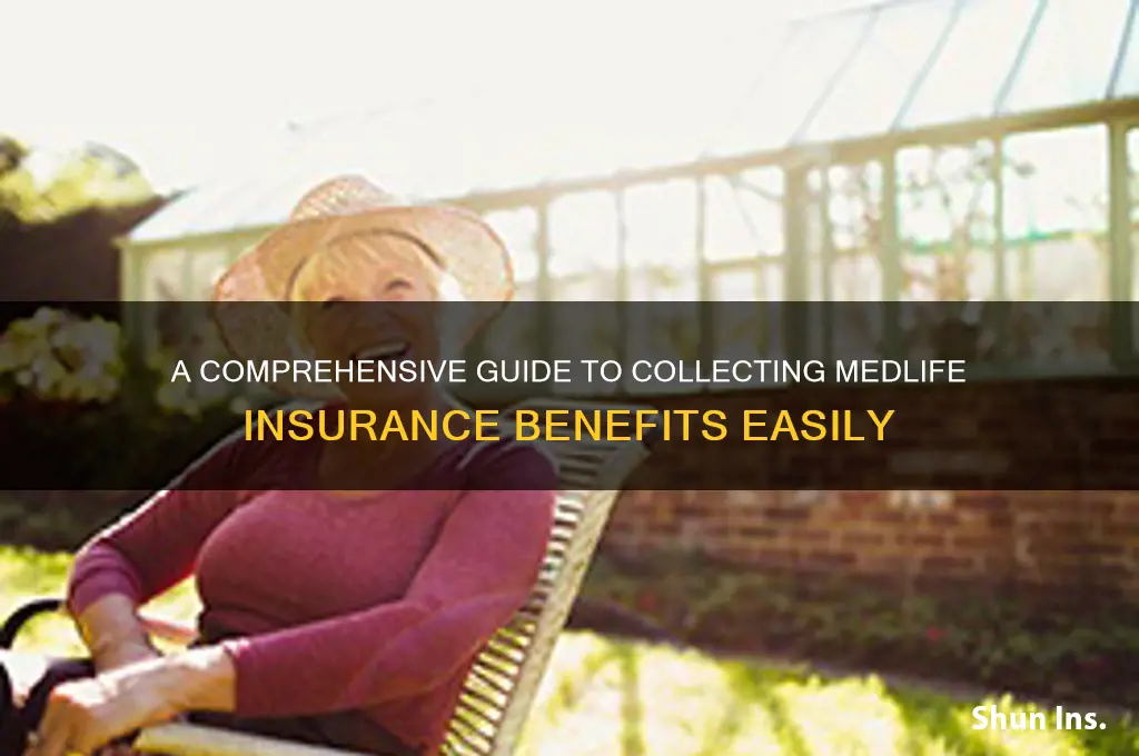 how to collect medlife insurance