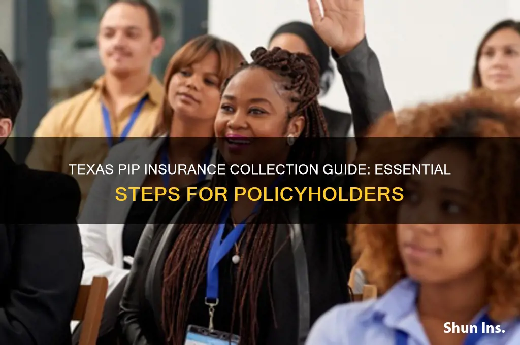 how to collect pip insurance texas