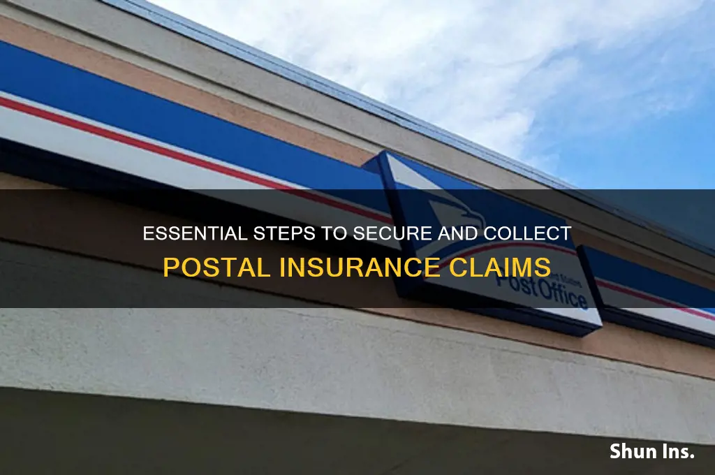 how to collect postal insurance