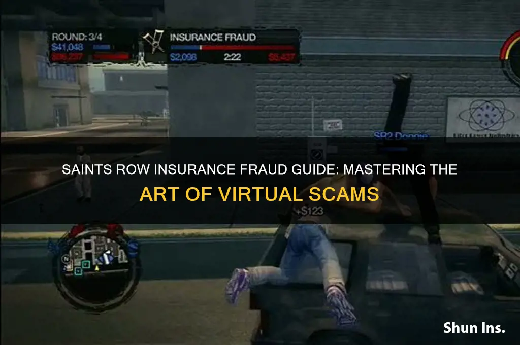 how to commit insurance fraud in saints row