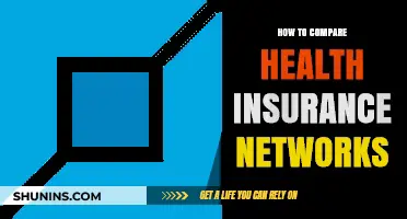 Choosing the Right Health Insurance: A Guide to Comparing Networks