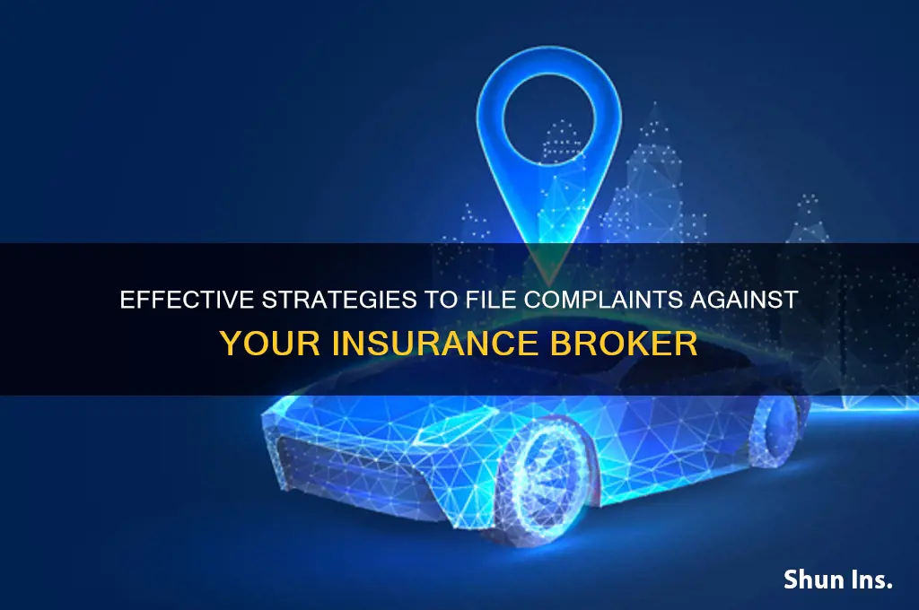 how to complain about insurance broker
