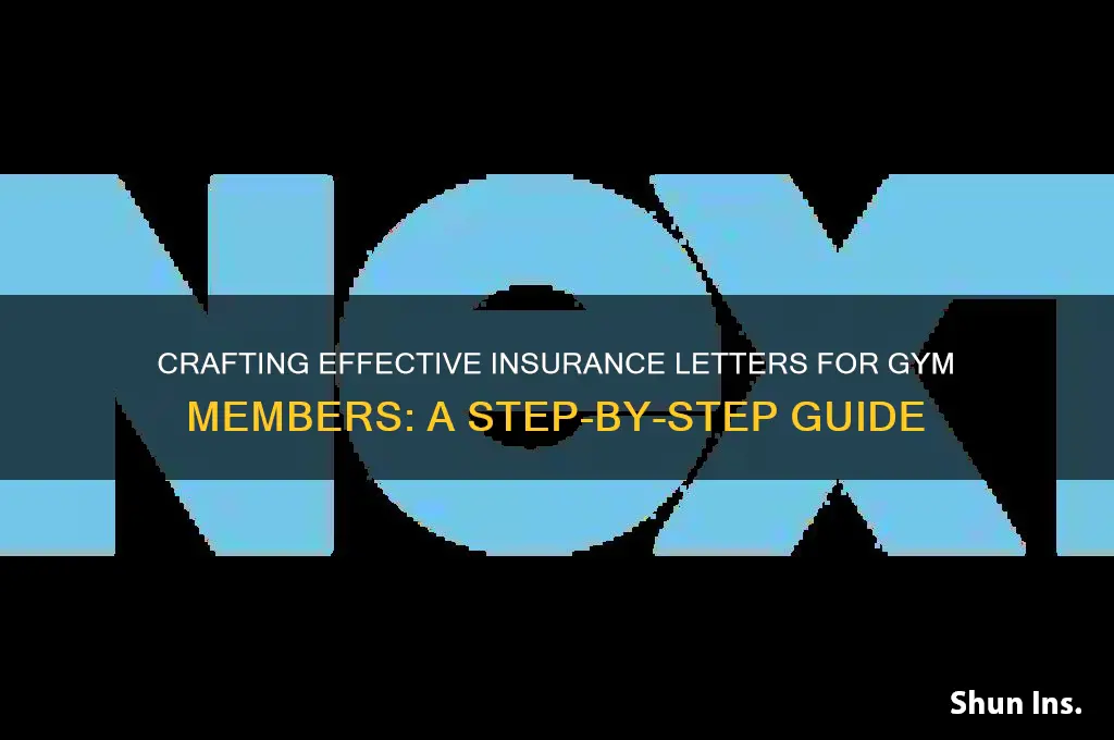 how to compose insurance letters for gym members