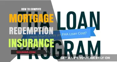 Mortgage Redemption Insurance: Calculating Your Peace of Mind