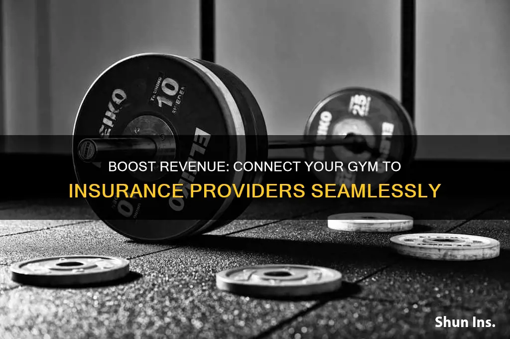 how to connect your gym to insurance