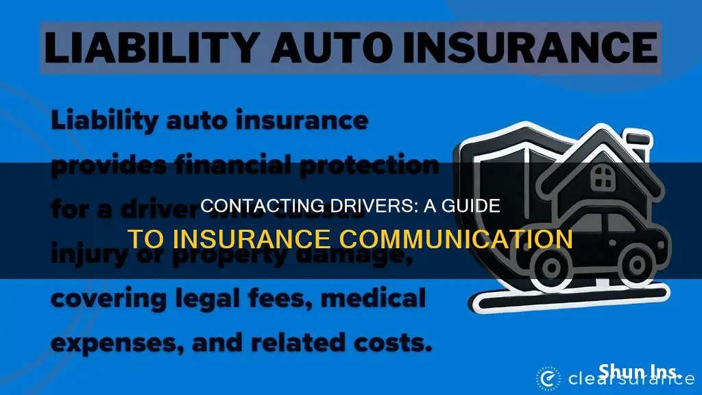 how to contact a driver through insurance