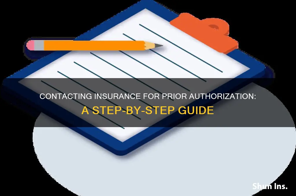 how to contact insurance about prior authorization