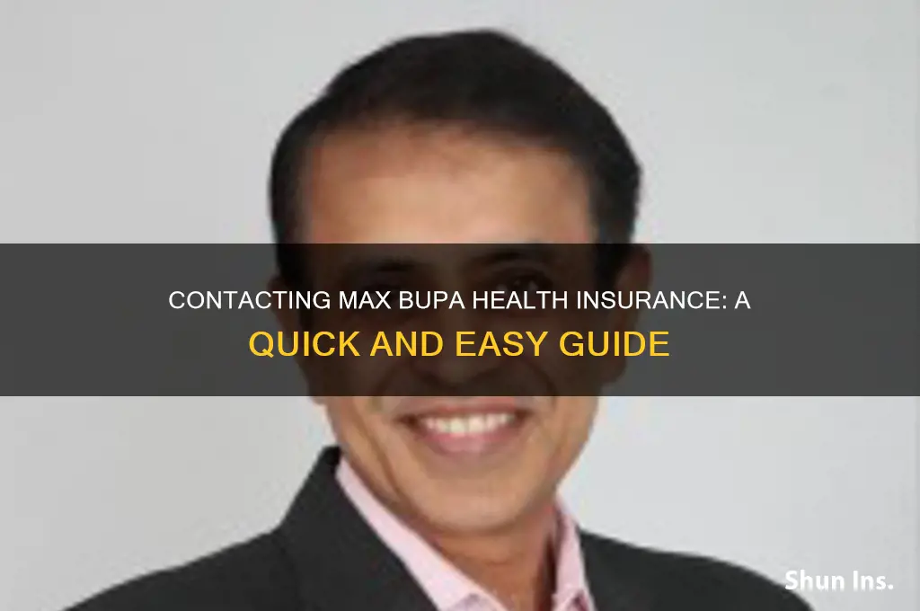 how to contact max bupa health insurance