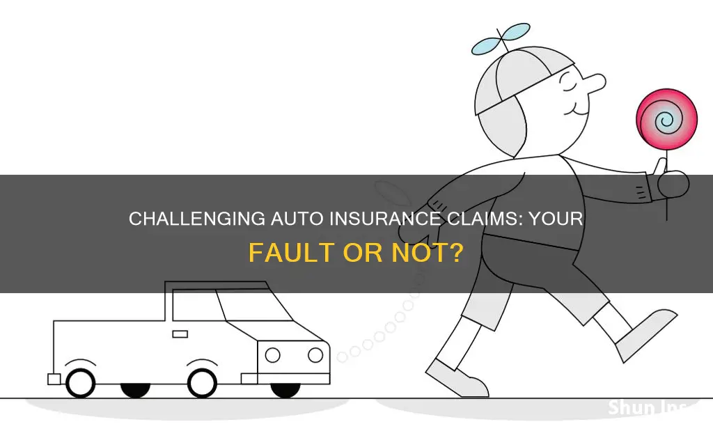 how to contest auto insurance claim of fault