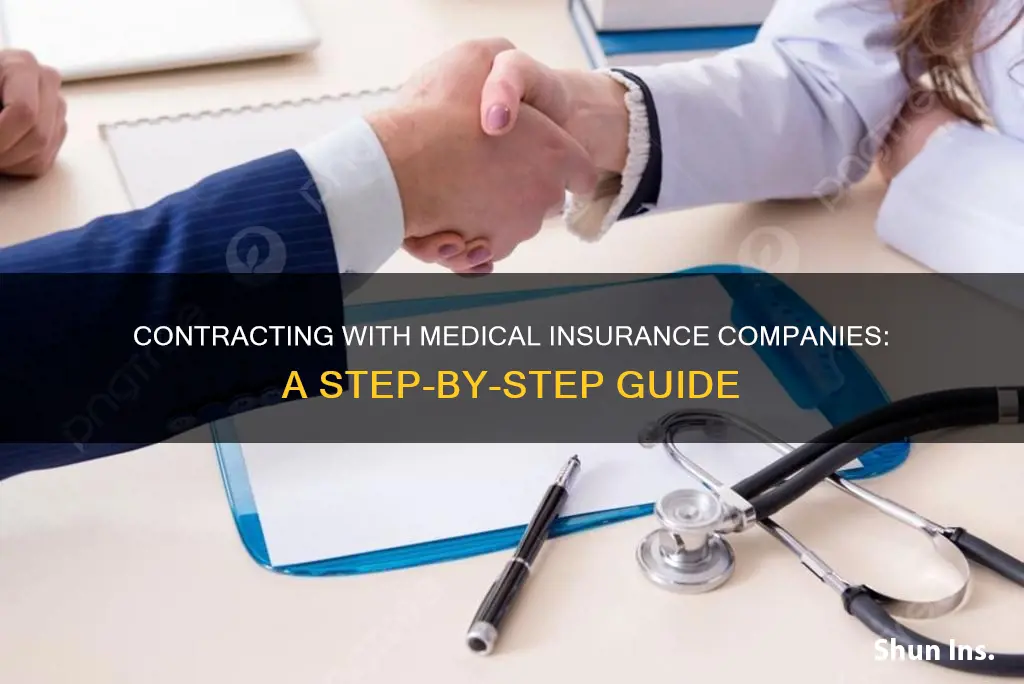 how to contract with medical insurance companies