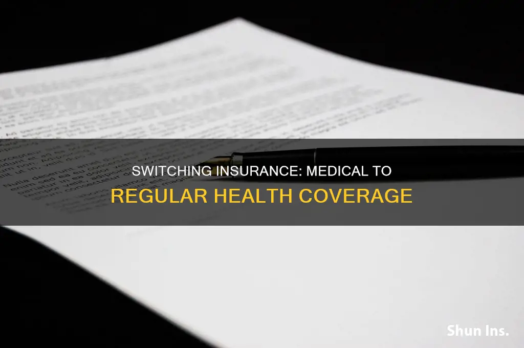 how to convert from medical to regular health insurance