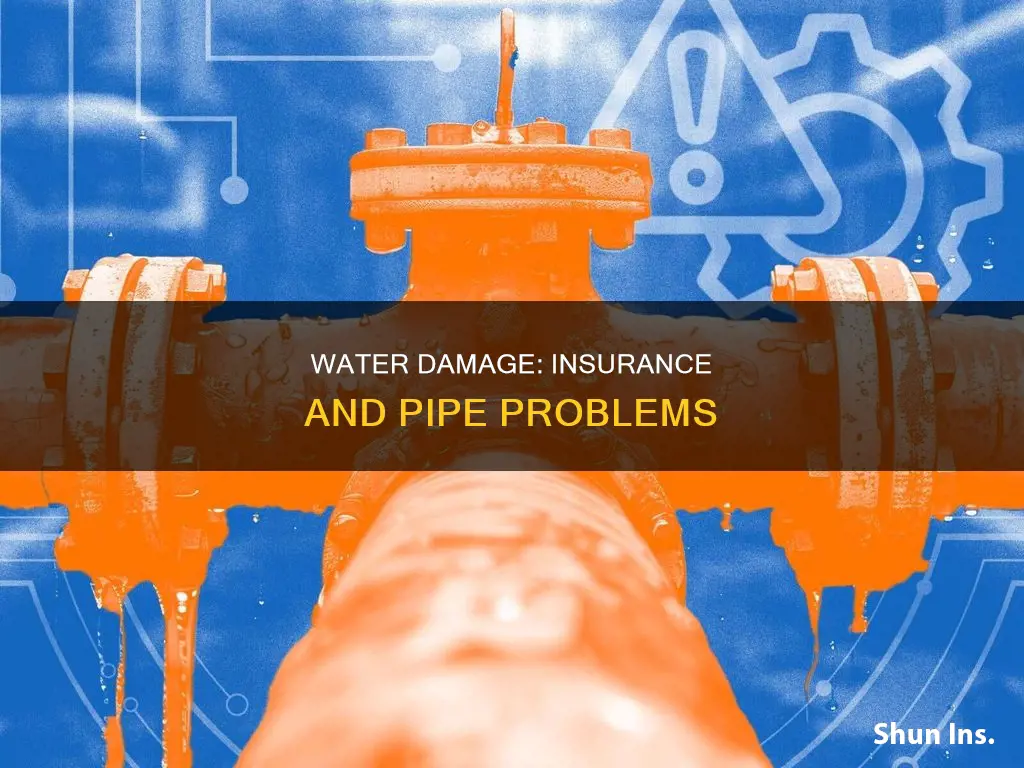 how to cover water damage from pipes in homeowners insurance