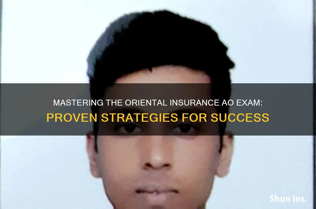 how to crack oriental insurance ao exam