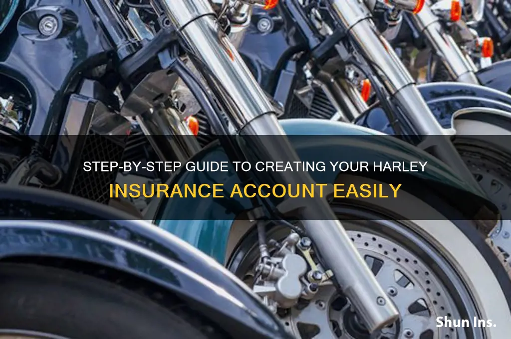 how to create a acoount for harley insurance