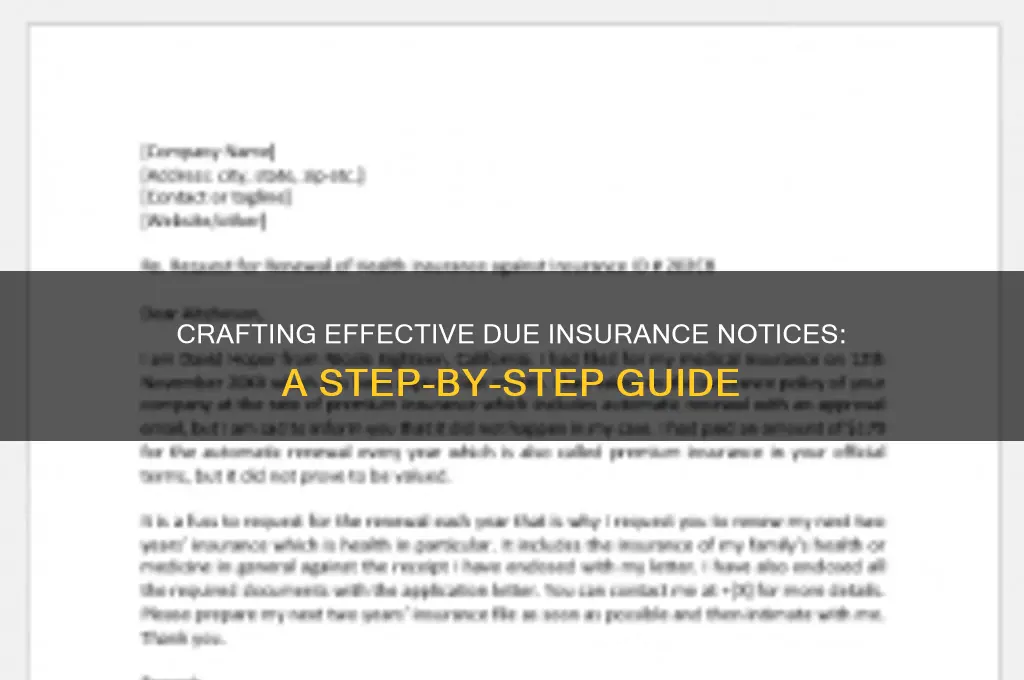 how to create a due insurance notice