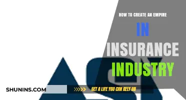 Building an Insurance Empire: Strategies for Dominance and Success