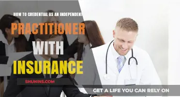 Credentialing for Independent Practitioners: Navigating Insurance Panel Requirements