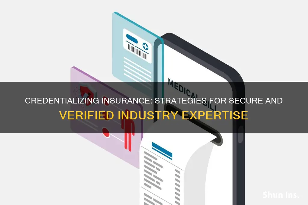 how to credentialise insurance