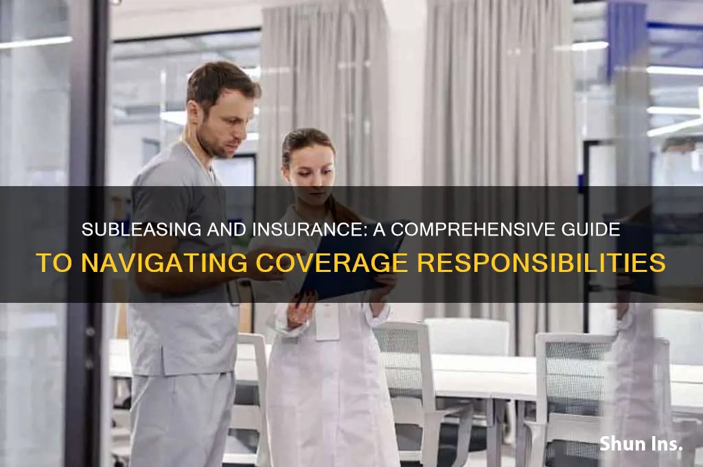 how to deal with insurance with sub leasing