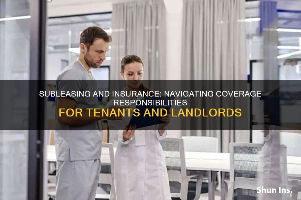 how to deal with insurance with subleasing