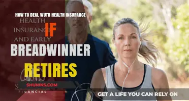 Navigating Health Insurance When the Breadwinner Retires: A Comprehensive Guide