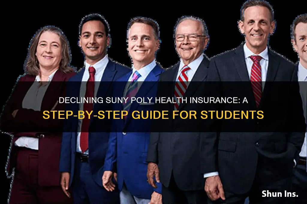 how to decline health insurance in suny poly