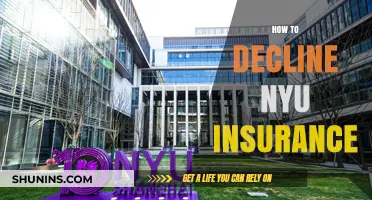 Declining NYU Insurance: A Step-by-Step Guide for Students