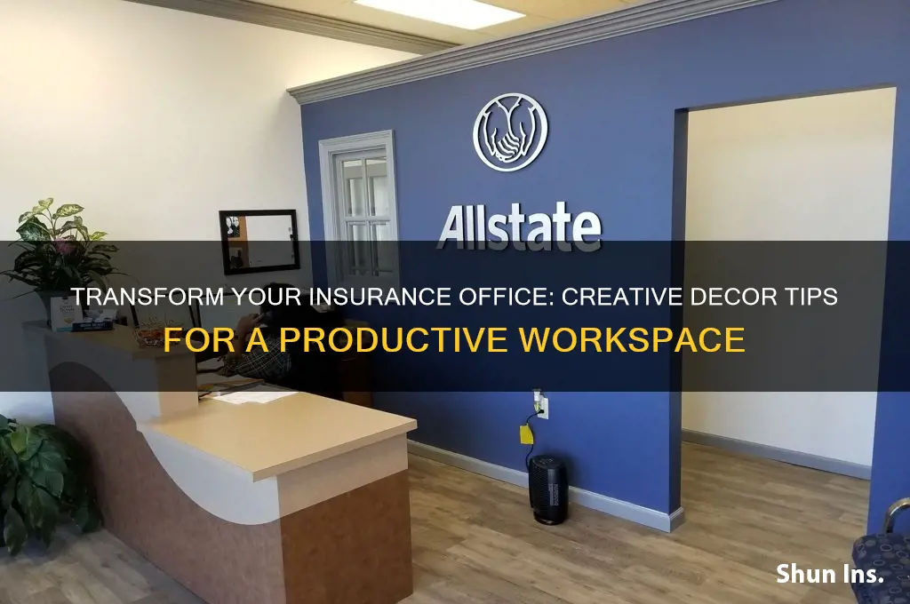 how to decorate my insurance job office