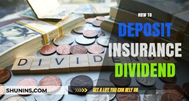 Maximizing Your Insurance Dividend: A Step-by-Step Deposit Guide