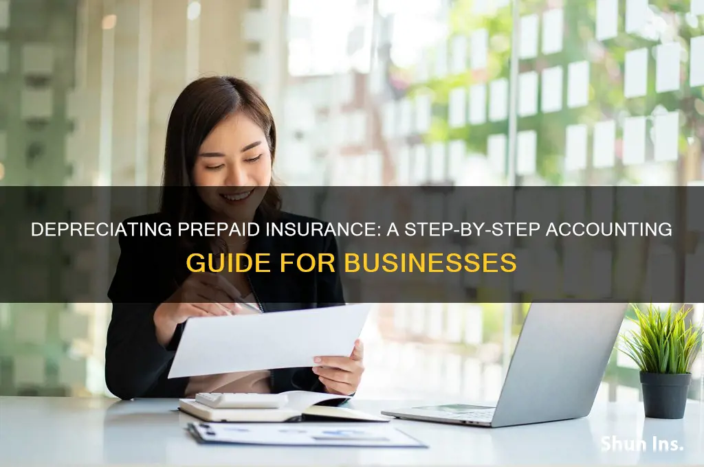 how to depreciate prepaid insurance