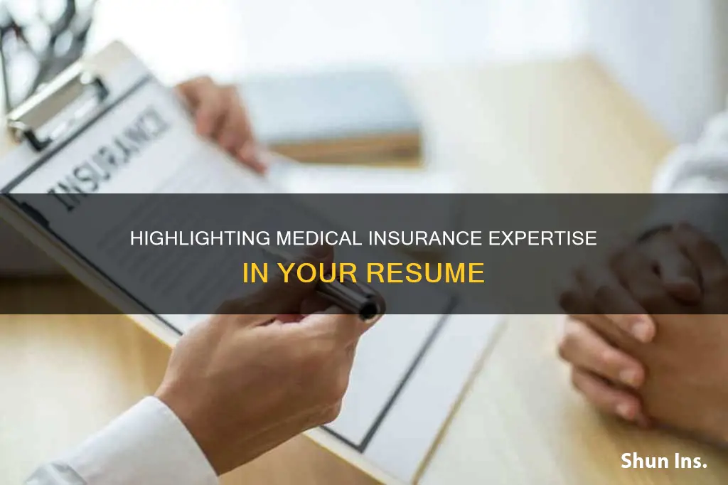 how to describe medical insurance job skills resume