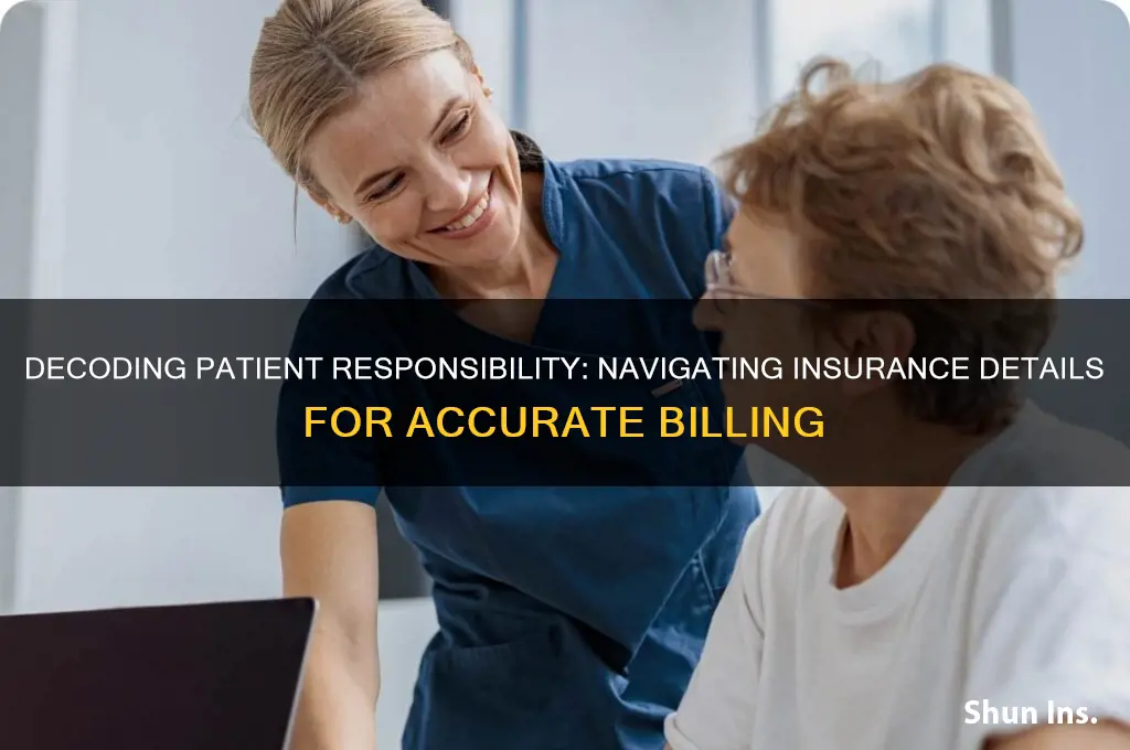 how to determine patient responsibility based on insurance information