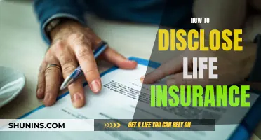 Disclosing Life Insurance: A Guide to Navigating Disclosure