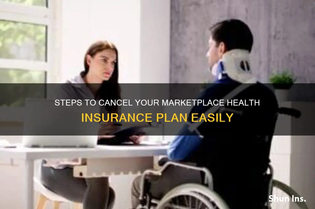 how to discontinue marketplace health insurance