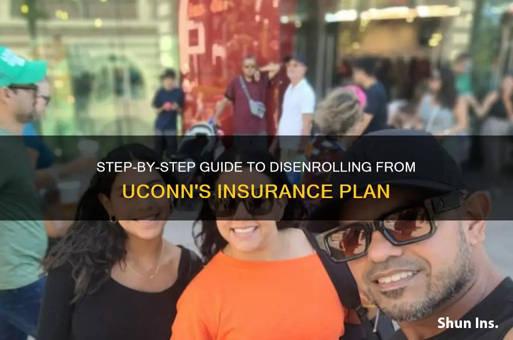 how to disenroll in insurance with uconn