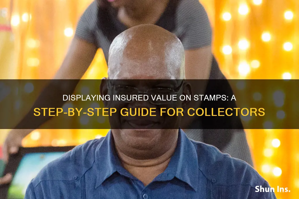 how to display insured value on stamp