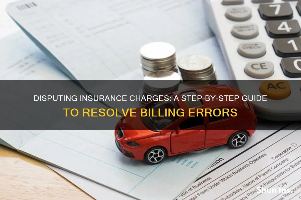 how to dispute a charge with insurance