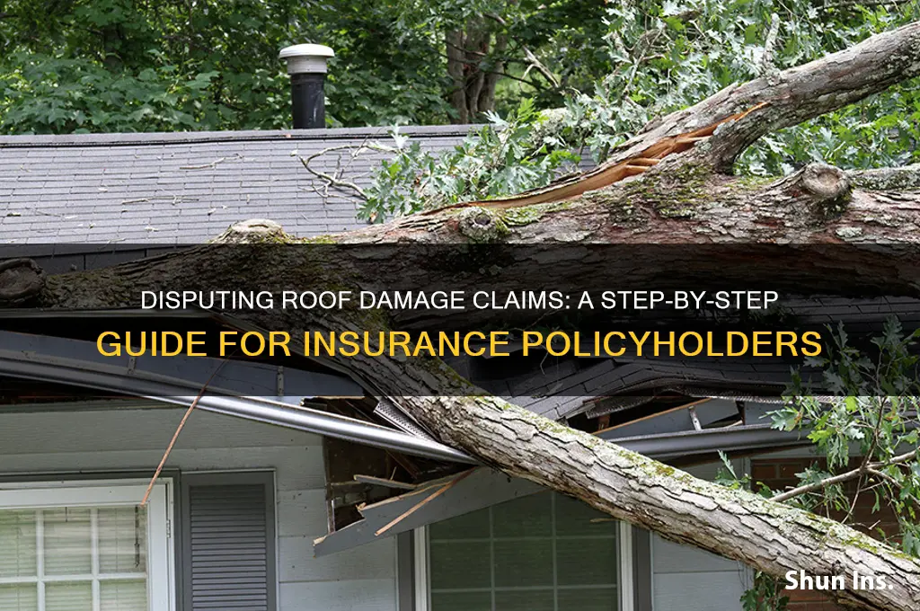 how to dispute roof damage on insurance