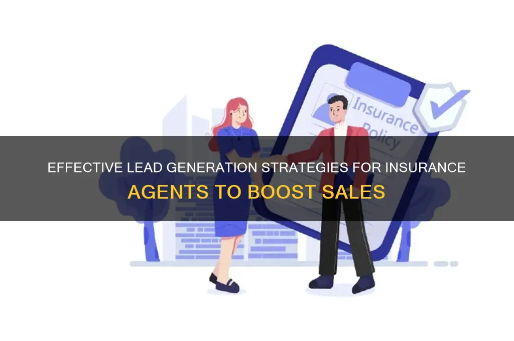 how to do lead generation for insurance