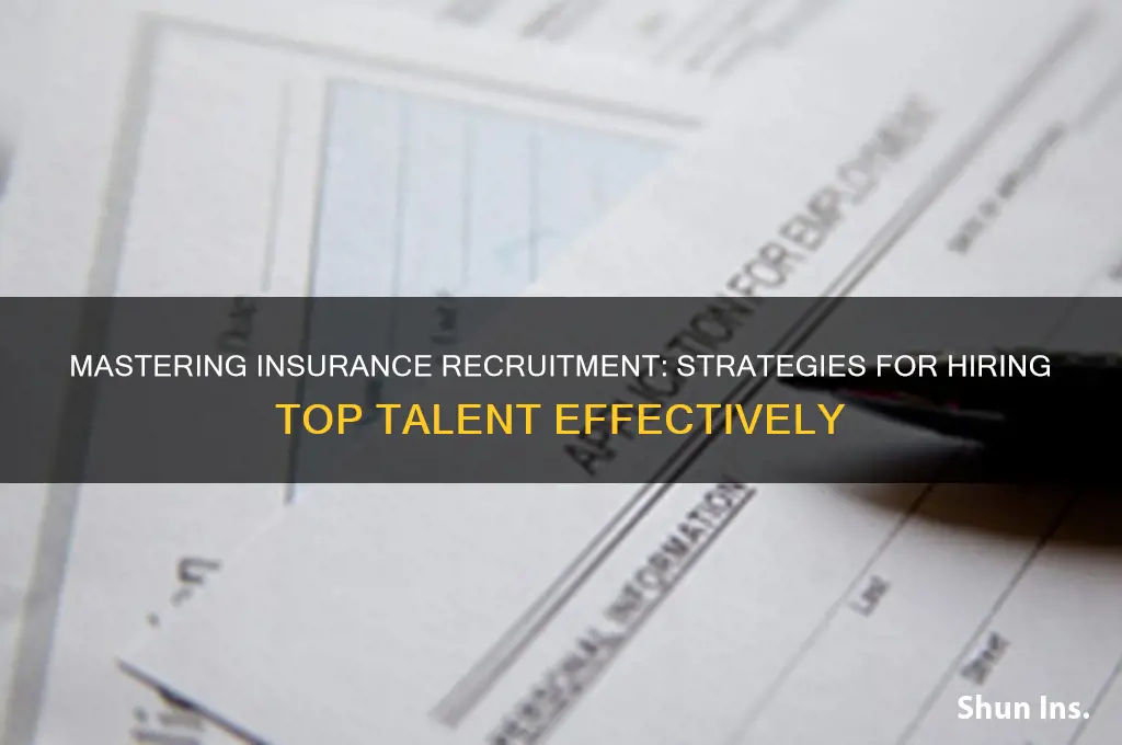 how to do recruitment in insurance