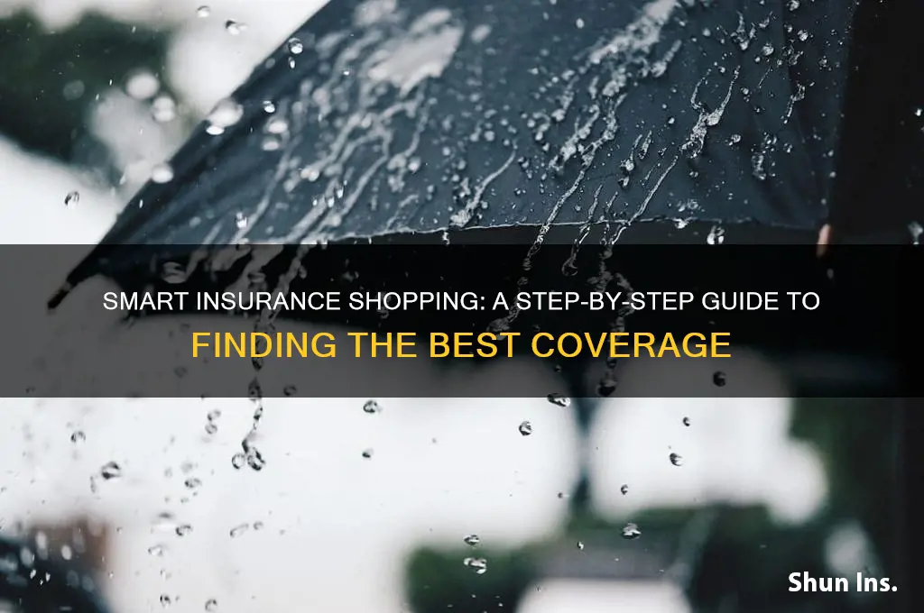 how to do shopping for insurance