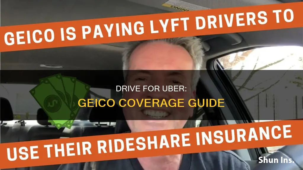 how to drive for uber with my geico insurance