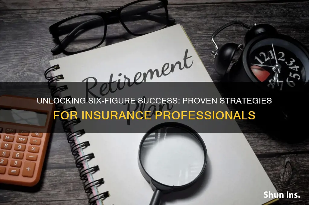 how to earn 6 figures in insurance