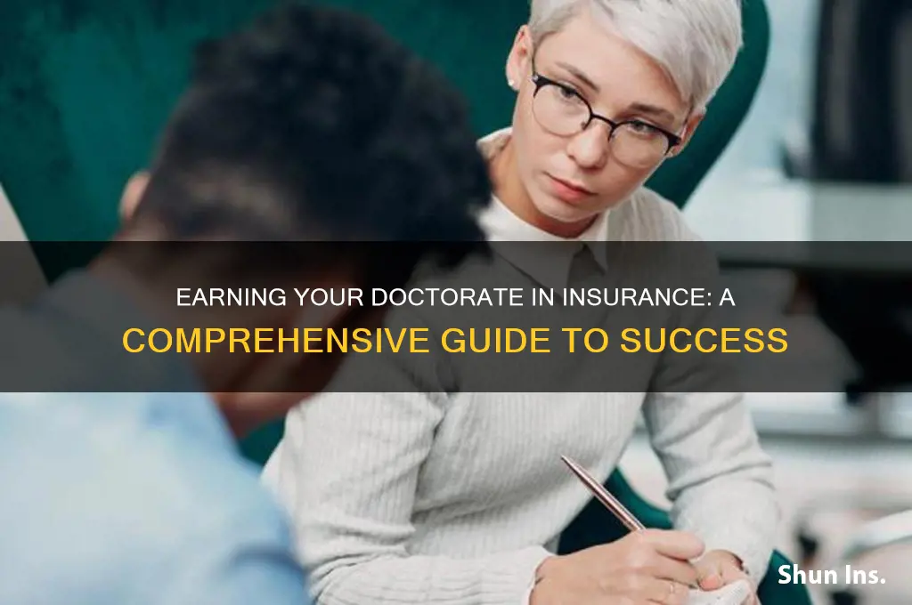 how to earn doctorate in insurance