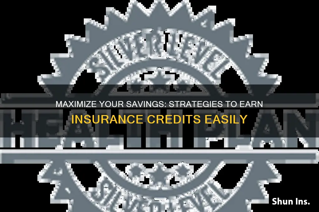 how to earn insurance credits