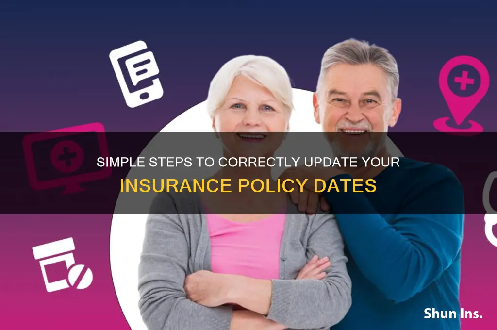 how to edit insurance date