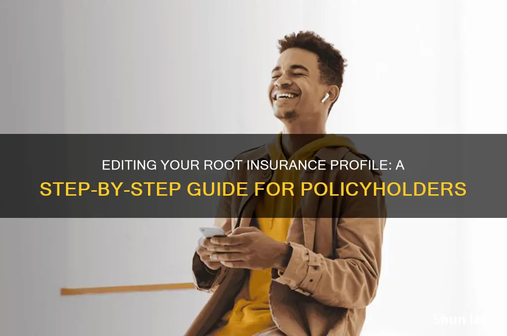 Editing Your Root Insurance Profile: A Step-By-Step Guide For ...